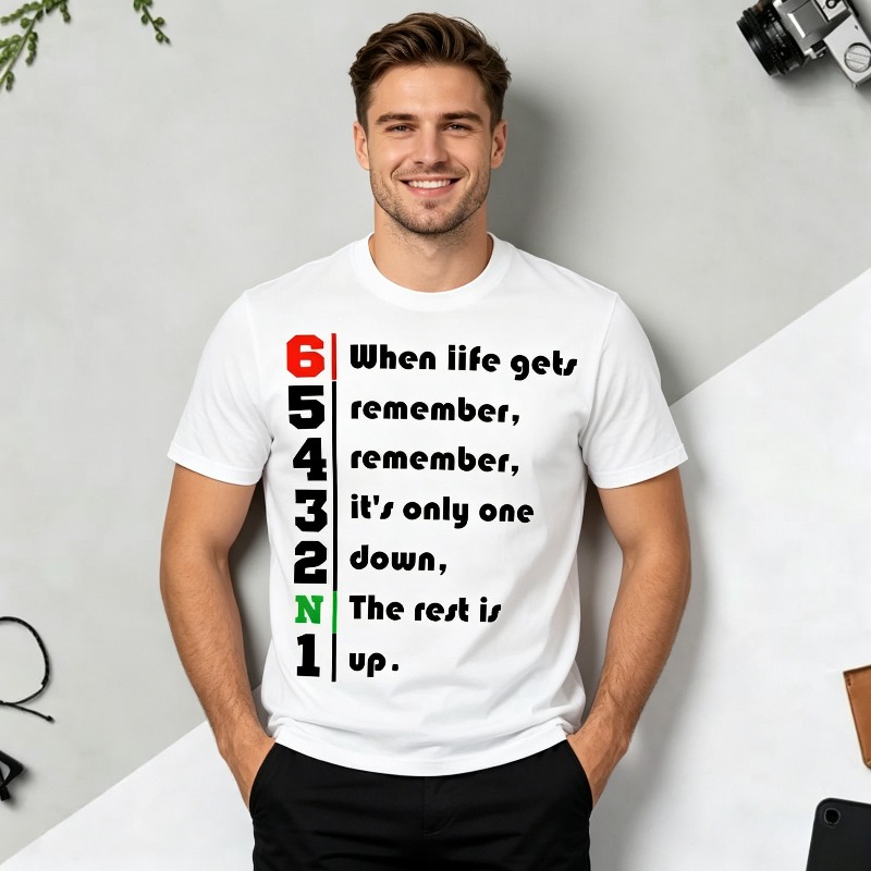 Motorcycle Gear Quotes - 1N23456 Life Quote Graphic T-Shirt for